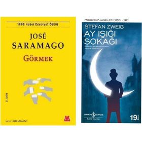 Görmek - Jose Saramago - Ay Işığı Sokağı - Stefan Zweig
