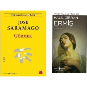 Görmek - Jose Saramago - Ermiş - Halil Cibran