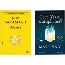 Görmek - Jose Saramago - Gece Yarısı Kütüphanesi - Matt Haig