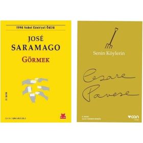 Görmek - Jose Saramago - Senin Köylerin - Cesare Pevase