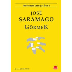 Görmek - Jose Saramago