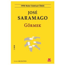 Görmek - Jose Saramago