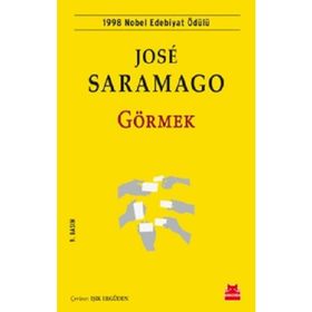 Görmek - Jose Saramago