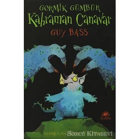 GORMIK GÜMBÜR KAHRAMAN CANAVAR - GUY BASS