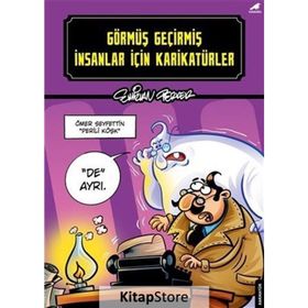 Görmüş Geçirmiş İnsanlar İçin Karikatürler - Emirhan Perker