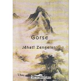 GORSE - JEHATI ZENGELAN