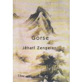 GORSE - JEHATI ZENGELAN