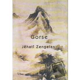 GORSE - JEHATI ZENGELAN