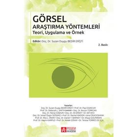 Görsel Araştırma Yöntemleri Teori,Uygulama ve Örnek - Suzan Duygu Bedir Erişti