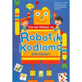 Görsel Dikkat Ve Robotik Kodlama Etkinlikleri - Kolektif