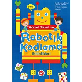 Görsel Dikkat Ve Robotik Kodlama Etkinlikleri - Kolektif