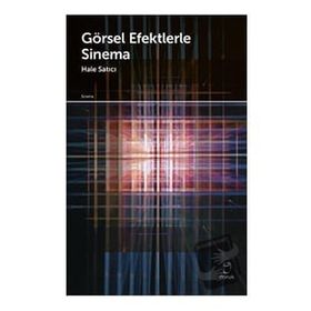 Görsel Efektlerle Sinema Hale Satıcı