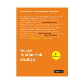 GÖRSEL İÇ MİMARLIK SÖZLÜĞÜ - SALLY STONE;MICHAEL COATES;GRAEME BROOKER