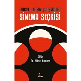 Görsel İletişim Çalışmaları: Sinema Seçkisi Kriter Yayınları
