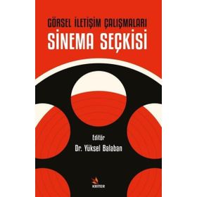 Görsel İletişim Çalışmaları: Sinema Seçkisi Kriter Yayınları