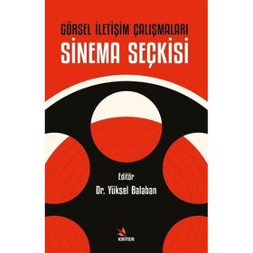 Görsel İletişim Çalışmaları: Sinema Seçkisi Kriter Yayınları