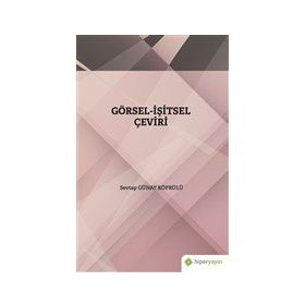 Görsel-İşitsel Çeviri Sevtap Günay Köprülü