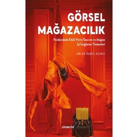 Görsel Mağazacılık - Melek Özgül Azaklı