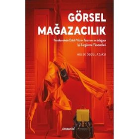 Görsel Mağazacılık - Melek Özgül Azaklı