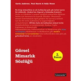GÖRSEL MİMARLIK SÖZLÜĞÜ - GAVIN AMBROSE;PAUL HARRIS;SALLY STONE