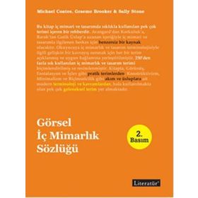 GÖRSEL MİMARLIK SÖZLÜĞÜ - GAVIN AMBROSE;PAUL HARRIS;SALLY STONE