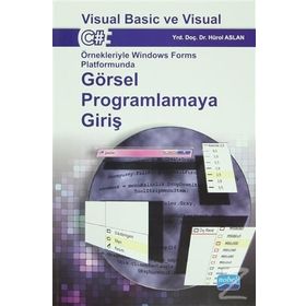 GÖRSEL PROGRAMLAMA VISUAL BASIC - EBRU YENIMAN YILDIRIM