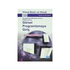 Görsel Programlamaya Giriş Visual Basic ve Visual C# - Hürol Aslan