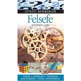 GÖRSEL REHBERLER FELSEFE - STEPHEN LAW