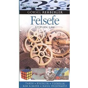 GÖRSEL REHBERLER FELSEFE - STEPHEN LAW