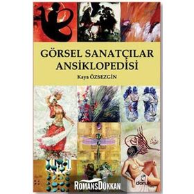 GÖRSEL SANATÇILAR ANSIKLOPEDISI - KAYA ÖZSEZGİN