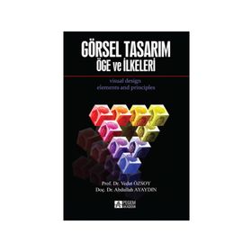 Görsel Tasarım Öge ve İlkeleri - Vedat Özsoy Abdullah Ayaydın