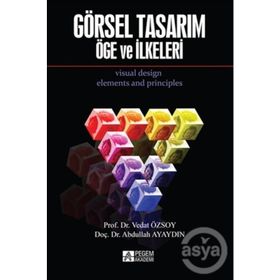 Görsel Tasarım Öge ve İlkeleri - Vedat Özsoy Abdullah Ayaydın