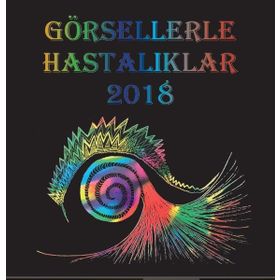 Görsellerle Hastalıklar 2018 - Kolektif