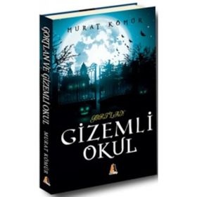 Gortlan - Gizemli Okul- Murat Kömür