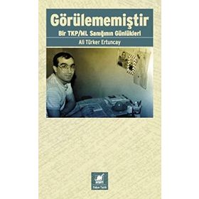 Görülememiştir / Ali Türker Tuncay