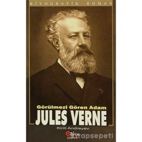 Görülmeyeni Gören Adam Jules Verne - Kirill Andreyev