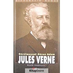 Görülmeyeni Gören Adam Jules Verne - Kirill Andreyev