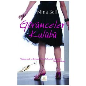 GÖRÜMCELER KULÜBÜ - NINA BELL