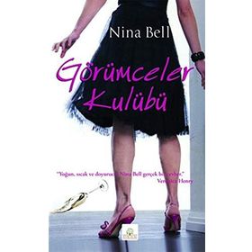 GÖRÜMCELER KULÜBÜ - NINA BELL