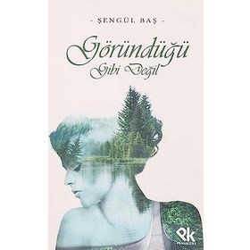 GÖRÜNDÜĞÜ GIBI DEĞİL - ESRA ODMAN
