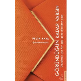 Göründüğün Kadar Varsın - Pelin Kaya