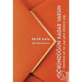 Göründüğün Kadar Varsın - Pelin Kaya