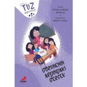 Görünenin Ardındaki Gerçek - Tuz Dedektifleri - Fatma Çağdaş Börekci