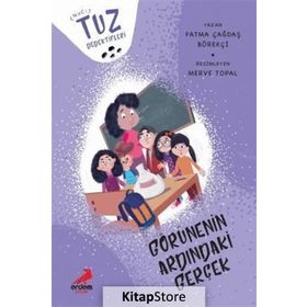 Görünenin Ardındaki Gerçek - Tuz Dedektifleri - Fatma Çağdaş Börekci
