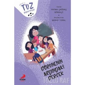 Görünenin Ardındaki Gerçek - Tuz Dedektifleri - Fatma Çağdaş Börekci