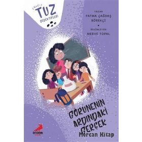Görünenin Ardındaki Gerçek - Tuz Dedektifleri - Fatma Çağdaş Börekci