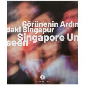 Görünenin Ardındaki Singapur - Singapore Unseen