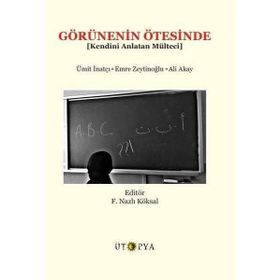 Görünenin Ötesinde - Ümit İnatçı Emre Zeytinoğlu Ali Akay