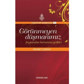 Görünmeyen Düşmanımız Şeytandan Korunma Yolları-Semerkand Yayınları