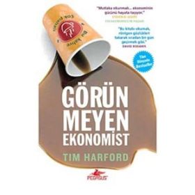 GÖRÜNMEYEN EKONOMIST - TIM HARFORD